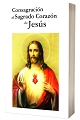 Consagracion al Sagrado Corazon de Jesus - Apostolado de Reparacion